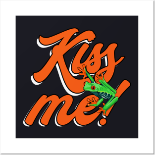 Kiss me Frog Posters and Art